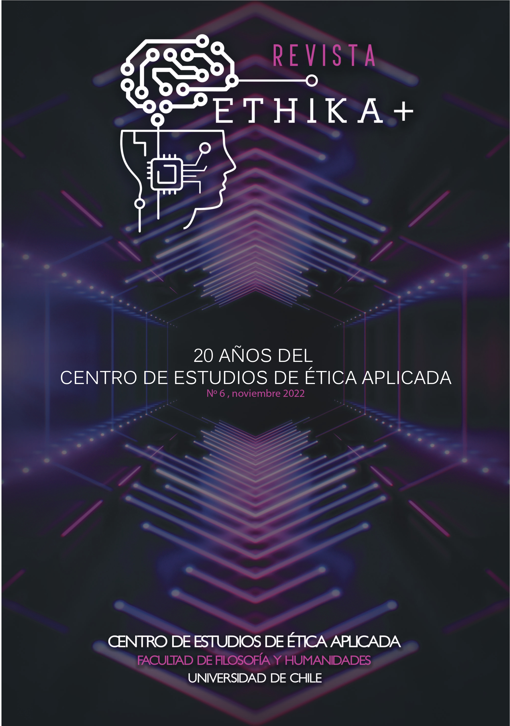 												Visualizar n. 6 (2022): 20 Años del Centro de Estudios de Ética Aplicada
											